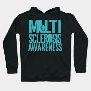 Multiple Sclerosis Awareness Hoodie